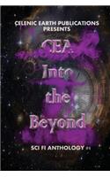 CEA Into the Beyond (Volume 1)