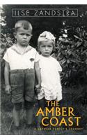 Amber Coast: A Latvian Family's Journey