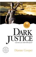Dark Justice