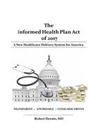 Informed Health Plan Act of 2017