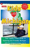 KIDS LOVE MICHIGAN, 6th Edition