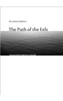 The Path of the Eels