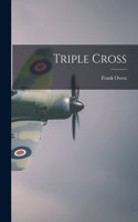 Triple Cross