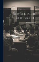 Deutsche Unterricht