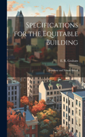 Specifications for the Equitable Building