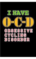 I Have OCD Obsessive Cycling Disorder