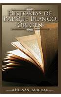Historias de Parque Blanco