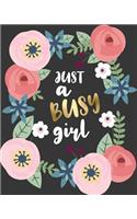 Just a Busy Girl