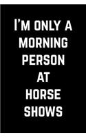 Gift Notebook for Horseback Riders, Medium Ruled Journal - Horse Shows