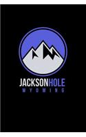 Jackson: Wyoming Notebook With Lined Wide Ruled White Paper For Work, Home or School. Blank Notepad Journal For Skiing And Snowboarding Fans.