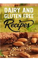 Dairy and Gluten Free Recipes