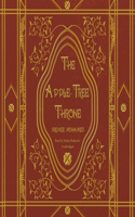 The Apple-Tree Throne Lib/E