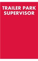 Trailer Park Supervisor
