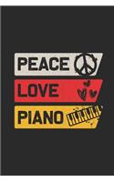 Peace Love Piano: Small Lined Notebook - Music Instrument Gift For Keyboardist