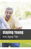 Staying Young