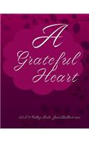 A Grateful Heart