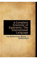 A Complete Grammar of Esperanto