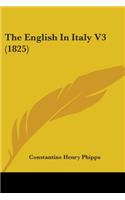 The English In Italy V3 (1825): (English)
