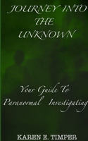 Journey Into The Unknown