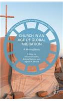 Church in an Age of Global Migration