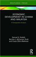 Economic Development in Ghana and Malaysia