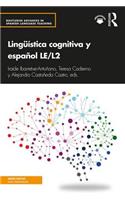 Linguistica cognitiva y espanol LE/L2