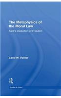 The Metaphysics of the Moral Law