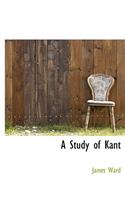 A Study of Kant