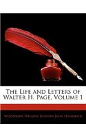 The Life and Letters of Walter H. Page, Volume 1