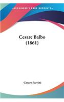 Cesare Balbo (1861)