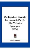 Die Epischen Formeln Im Beowulf, Part 1