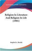 Religion in Literature and Religion in Life (1901)