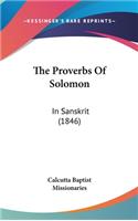 The Proverbs of Solomon