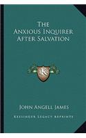 The Anxious Inquirer After Salvation