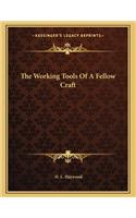 The Working Tools of a Fellow Craft