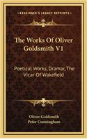 The Works of Oliver Goldsmith V1