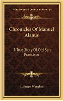 Chronicles Of Manuel Alanus