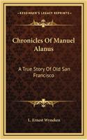 Chronicles Of Manuel Alanus