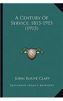 Century of Service, 1815-1915 (1915)