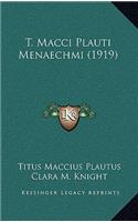 T. Macci Plauti Menaechmi (1919)
