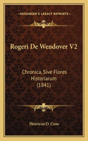 Rogeri De Wendover V2