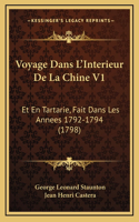 Voyage Dans L'Interieur De La Chine V1
