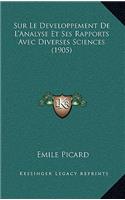 Sur Le Developpement De L'Analyse Et Ses Rapports Avec Diverses Sciences (1905)