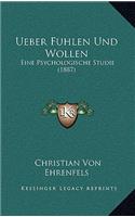 Ueber Fuhlen Und Wollen