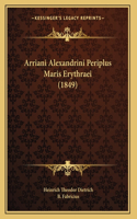 Arriani Alexandrini Periplus Maris Erythraei (1849)