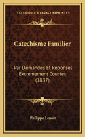 Catechisme Familier