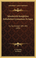 Jahresbericht Koniglichen Katholischen Gymnasiums Zu Sagan