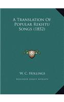 A Translation of Popular Rekhtu Songs (1852)