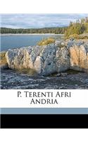 P. Terenti Afri Andria