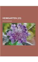 Heimgarten (23 ): (German)